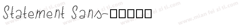 Statement Sans字体转换
